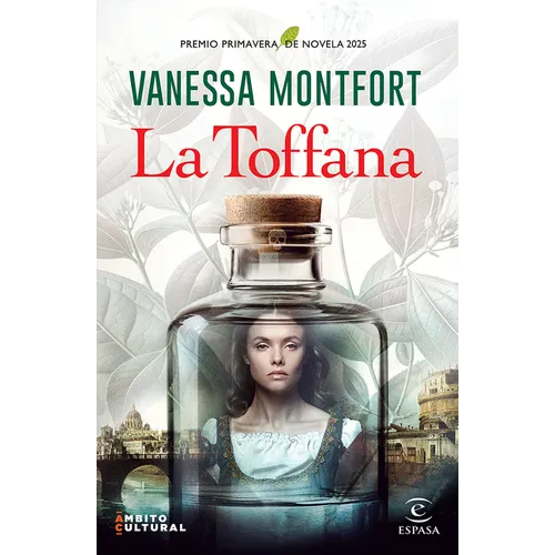 La Toffana. Premio Primavera de Novela 2025 / La Toffana. Primavera Novel Prize 2025