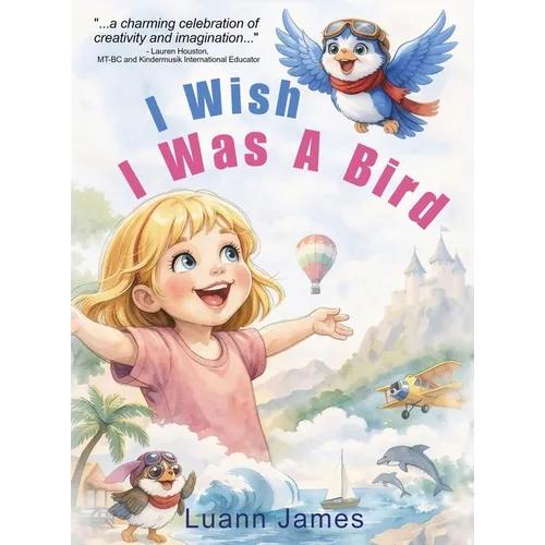I Wish I Was a Bird