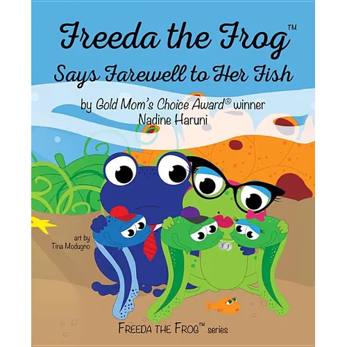 Freeda the Frog Says Farewell