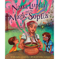 Nana Lupita and the Magic Sopita