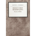 Russia's First Modern Jews: The Jews of Shklov