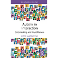 Autism in Interaction: (Un)masking and Impoliteness