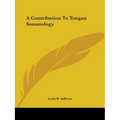 A Contribution To Tongan Somatology