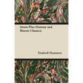 Arson Plus (Fantasy and Horror Classics)