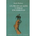 Un pie en lo alto y otras encerronas