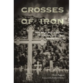 Crosses of Iron: The Tragic Story of Dawson, New Mexico, and Its Twin Mining Disasters