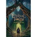 The Eternal Forest