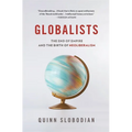 Globalists: The End of Empire and the Birth of Neoliberalism