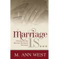 Marriage Is..: A Marriage Enrichment, 21-Day Devotional