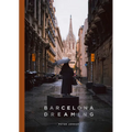 Barcelona Dreaming