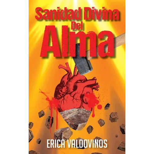 Sanidad Divina Del Alma