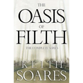 The Oasis of Filth - The Complete Series