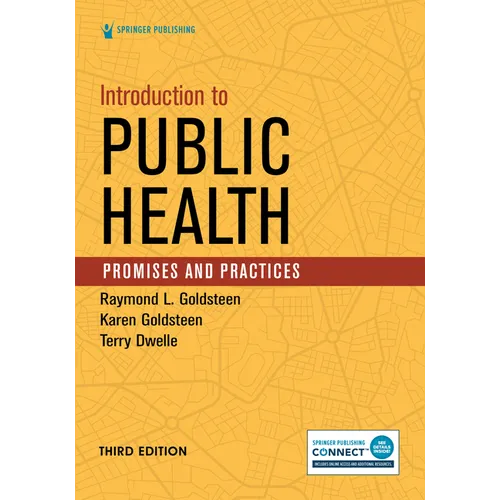 Introduction to Public Health: Promises and Practices