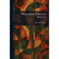 Press and Foreign Policy