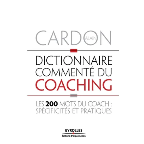Dictionnaire commenté du coaching