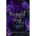 Twisted Soul: A Paranormal Reverse Harem Romance
