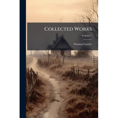 Collected Works; Volume 7