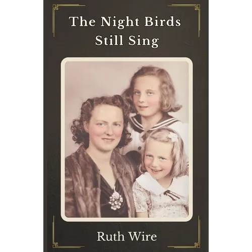 The Night Birds Still Sing