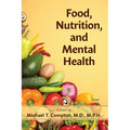Food, Nutrition, and Mental Health