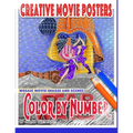Creative Movie Posters Color by Number Mosaic Movie Images and Scenes: Adult Coloring Book- Movies to Color for Stress Relief and Relaxation
