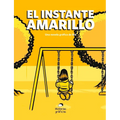 El Instante Amarillo