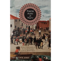 Staging Habla de Negros: Radical Performances of the African Diaspora in Early Modern Spain