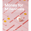 Money for Millennials