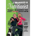 I Married a Nutritionist (Golf Edition): Things I've Learned That Every GOLFER Should Know
