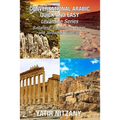 Conversational Arabic Quick and Easy Boxset: Lebanese Arabic Dialect, Palestinian Arabic Dialect, Syrian Arabic Dialect, Jordanian Arabic Dialect