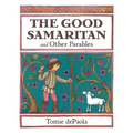 The Good Samaritan and Other Parables: Gift Edition