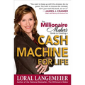 The Millionaire Maker's Guide to Creating a Cash Machine for Life