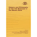 History and Philosophy of Life Sciences in the South Cone