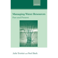 Managing Water Resources, Past and Present