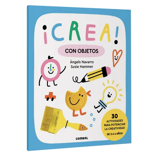 ¡Crea! Con Objetos / Create! with Objects: Volume 1