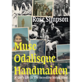 Muse, Odalisque, Handmaiden: A Girl's Life in the Incredible String Band