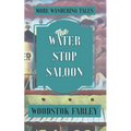 The Water Stop Saloon