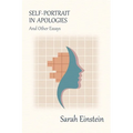 Self-Portrait in Apologies and Other Essays