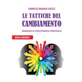 Le Tattiche del Cambiamento - Manuale di Psicoterapia Strategica
