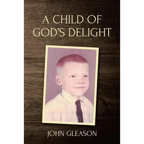 A Child of God's Delight