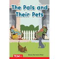 The Pals and Their Pets: Prek/K: Book 29