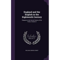 England and the English in the Eighteenth Century: Chapters in the Social History of the Times, Volume 2
