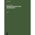 Friedrich Kranich: Bühnentechnik Der Gegenwart. Band 1