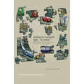 Getting the transport right - for what?: What transport policy can tell us about the construction of sustainability