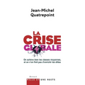 La Crise globale