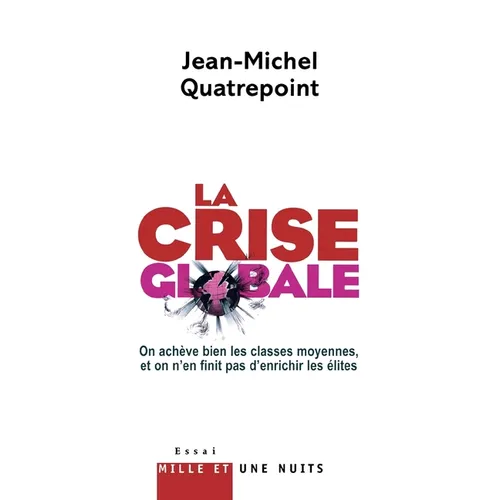 La Crise globale