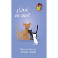 ¿Qué es eso?