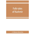 Folk-tales of Kashmir