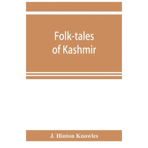 Folk-tales of Kashmir