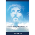 From Rabbi to Messiah: A Holistic Approach to the Johannine Christology