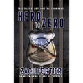 Hero To Zero 2nd Edition
